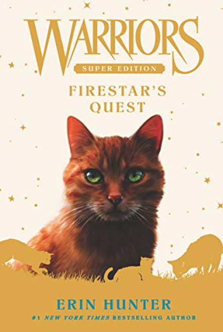 Warriors Super Edition: Firestar's Quest By Erin Hunter - Paperback