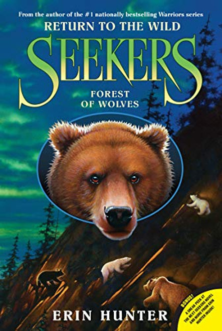 Seekers: Return to the Wild #4: Forest of Wolves By Erin Hunter - Paperback