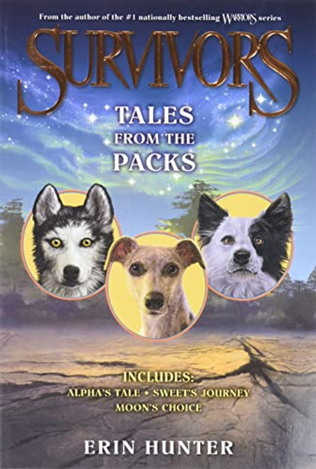 Survivors: Tales from the Packs By Erin Hunter - Paperback