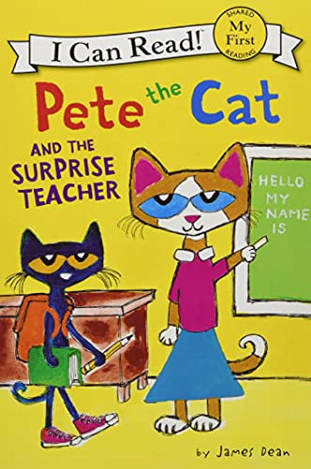 Pete the Cat and the Surprise Teacher By James Dean - Paperback