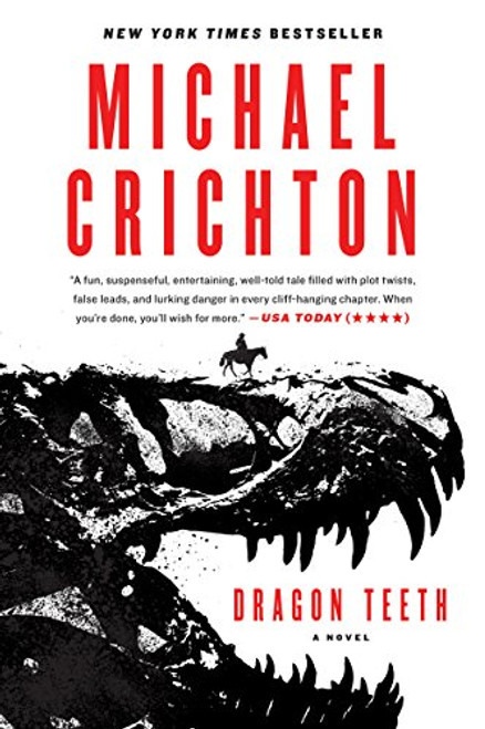 Dragon Teeth By Michael Crichton - Paperback