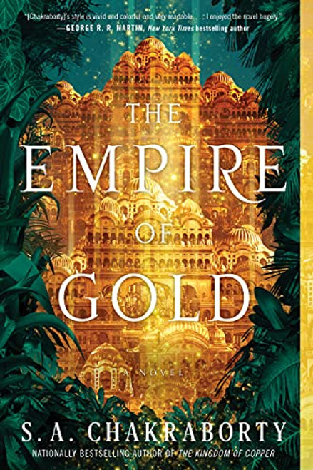 The Empire of Gold By S. A. Chakraborty - Paperback