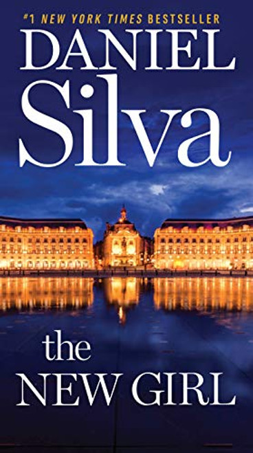 The New Girl By Daniel Silva - Mass Market Paperbound The New Girl By Daniel Silva - Mass Market Paperbound