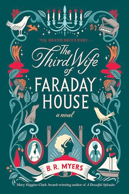 The Third Wife of Faraday House By B. R. Myers - Paperback
