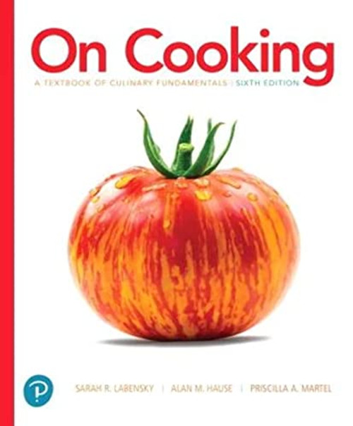 On Cooking: A Textbook of Culinary Fundamentals By Sarah Labensky - Hardcover
