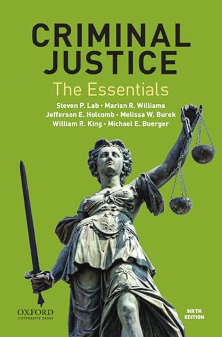 Criminal Justice: The Essentials By Steven P. Lab - Paperback