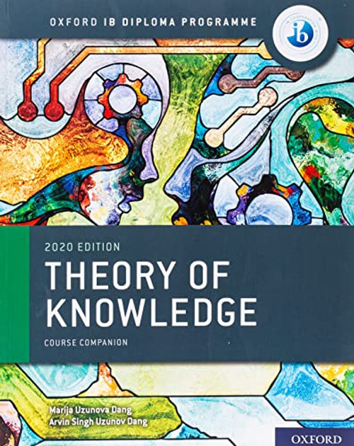 Ib Theory of Knowledge Course Book 2020 Edition: Student Book with Website Link By Uzunova - Paperback