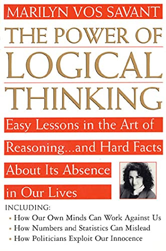The Power of Logical Thinking By Marilyn Vos Savant - Paperback