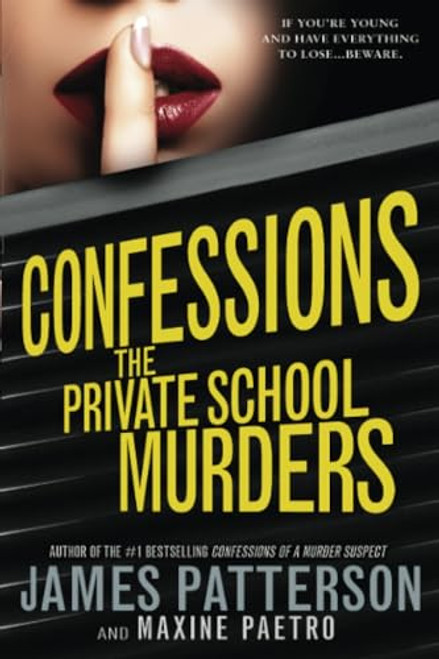 Confessions: The Private School Murders By James Patterson - Paperback