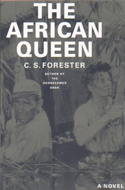 The African Queen By C. S. Forester - Paperback
