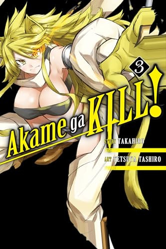 Akame Ga Kill!, Vol. 3: Volume 3 By Takahiro - Paperback