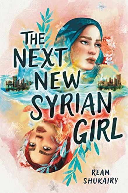 The Next New Syrian Girl By Ream Shukairy - Hardcover