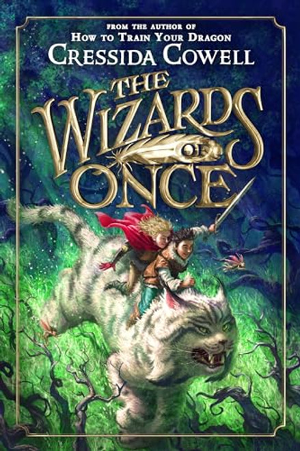 The Wizards of Once By Cressida Cowell - Paperback
