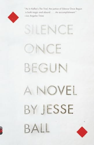 Silence Once Begun By Jesse Ball - Paperback