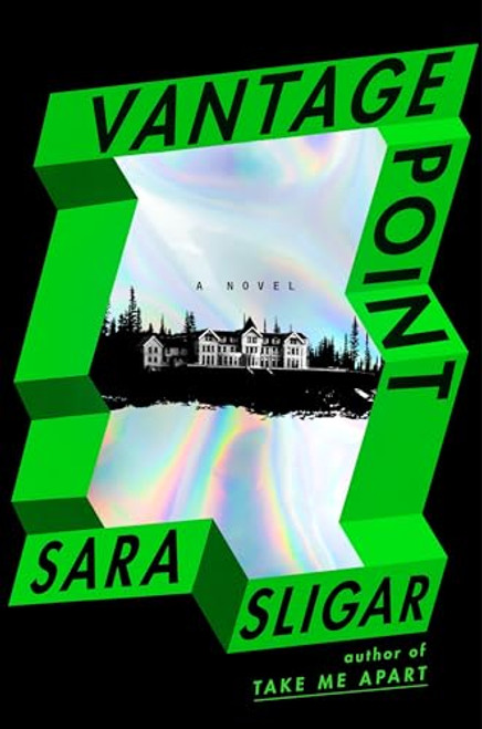 Vantage Point By Sara Sligar - Hardcover