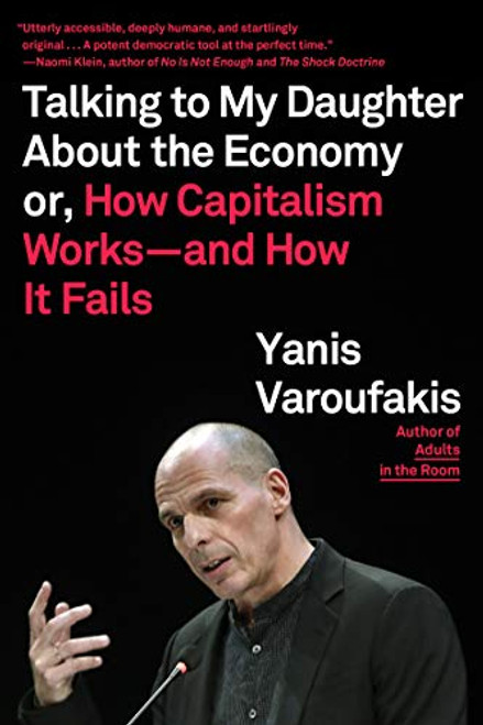 Talking to My Daughter About the Economy By Yanis Varoufakis - Paperback