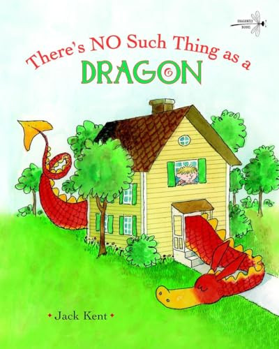 There's No Such Thing as a Dragon By Jack Kent - Paperback