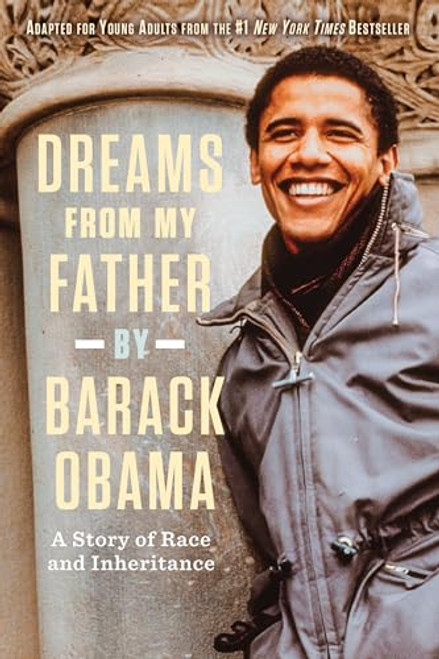 Dreams from My Father: A Story of Race and Inheritance By Barack Obama - Paperback