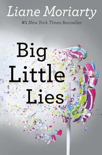 Big Little Lies By Liane Moriarty - Hardcover