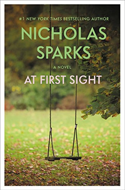 At First Sight By Nicholas Sparks - Hardcover