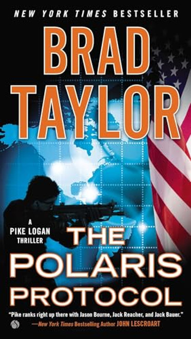 The Polaris Protocol By Brad Taylor - Mass Market Paperbound