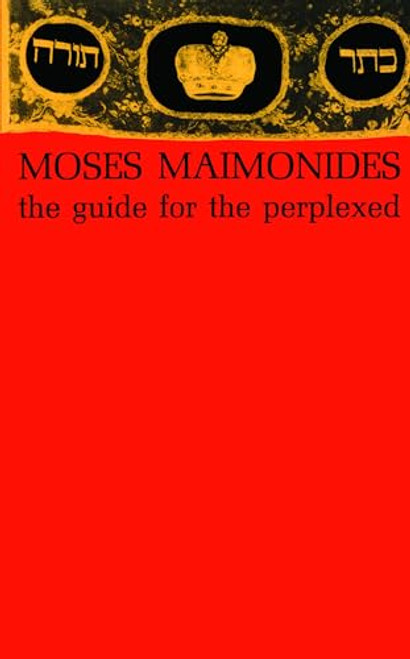 The Guide for the Perplexed By Moses Maimonides - Paperback