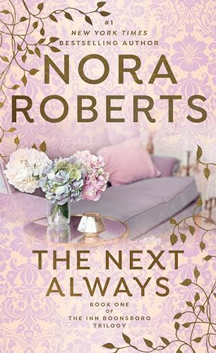 The Next Always By Nora Roberts - Mass Market Paperbound