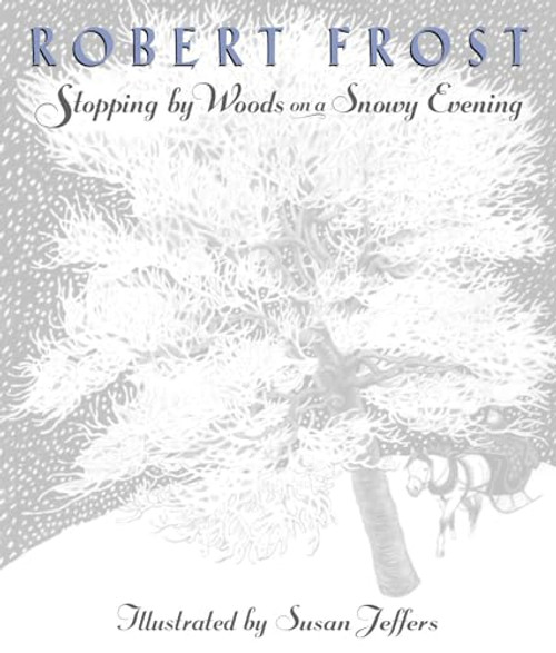 Stopping by Woods on a Snowy Evening By Robert Frost - Hardcover
