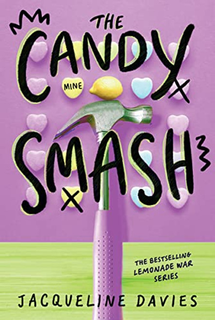 The Candy Smash By Jacqueline Davies - Paperback