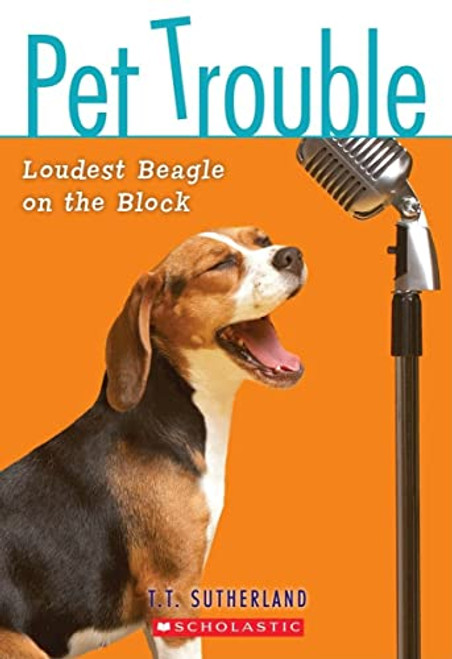 Loudest Beagle on the Block By Tui T. Sutherland - Paperback