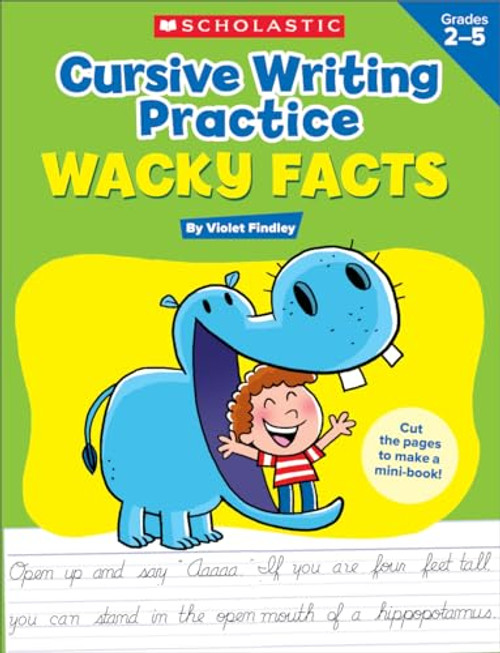 Cursive Writing Practice: Wacky Facts: Grades 2-5 By Violet Findley - Paperback