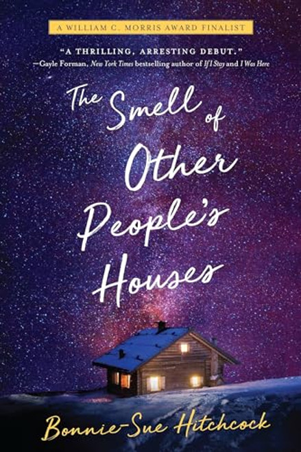 The Smell of Other People's Houses By Bonnie-Sue Hitchcock - Paperback