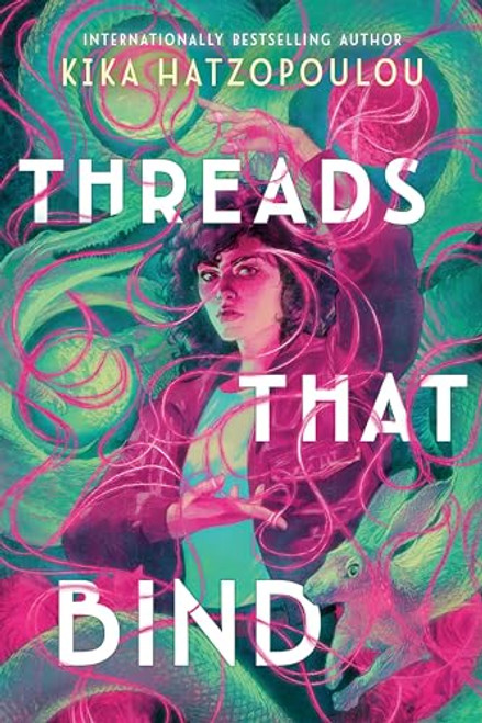 Threads That Bind By Kika Hatzopoulou - Paperback