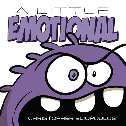 A Little Emotional By Christopher Eliopoulos - Hardcover