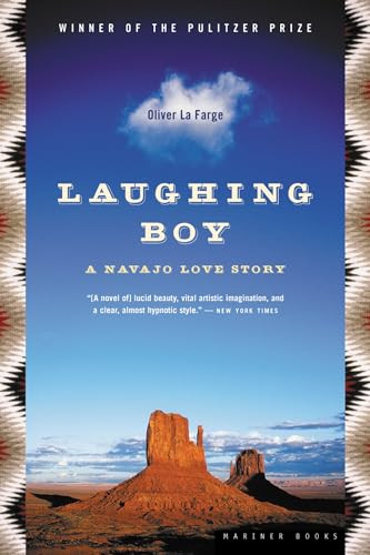 Laughing Boy: A Navajo Love Story By Oliver La Farge - Paperback