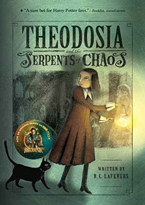 Theodosia and the Serpents of Chaos By R. L. Lafevers - Paperback