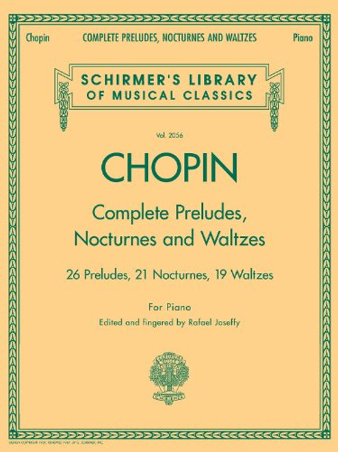 Complete Preludes, Nocturnes & Waltzes: Schirmer Library of Classics Volume 2056 By Frederic Chopin - Paperback