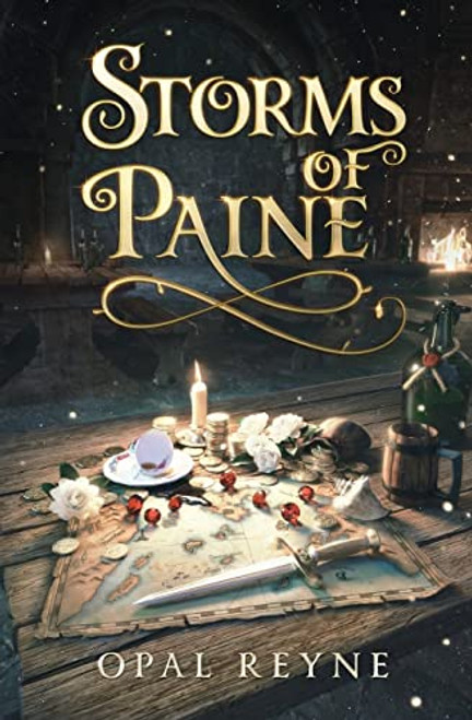 Storms of Paine: Pirate Romance Duology: Book 2 By Opal Reyne - Paperback