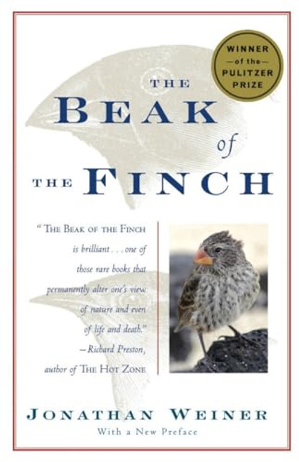 The Beak of the Finch: A Story of Evolution in Our Time By Jonathan Weiner - Paperback