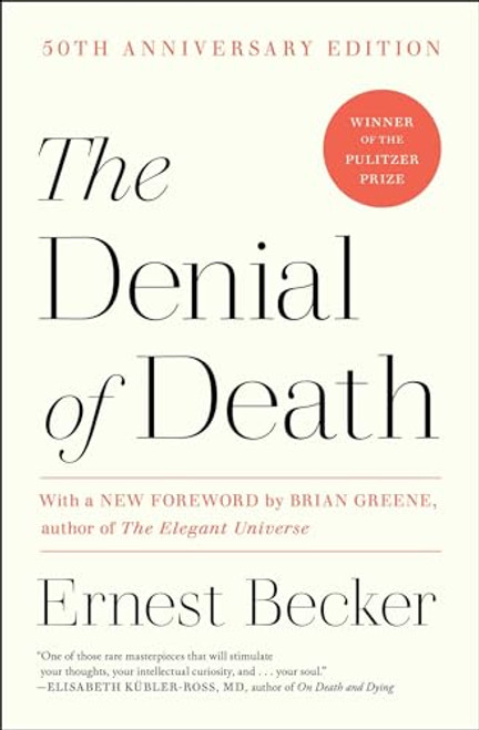 The Denial of Death By Ernest Becker - Paperback