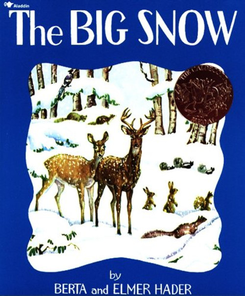 The Big Snow By Berta Hader - Paperback