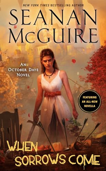 When Sorrows Come: An October Daye Novel By Seanan McGuire - Mass Market Paperbound