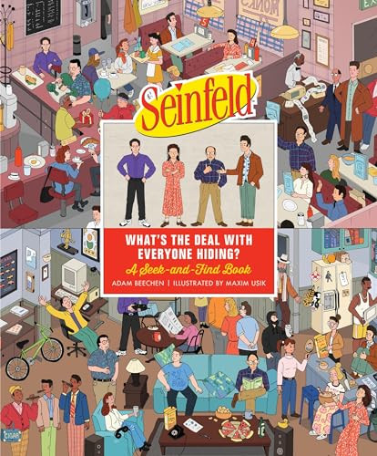 Seinfeld: What's the Deal with Everyone Hiding?: A Seek-And-Find Book By Adam Beechen - Hardcover