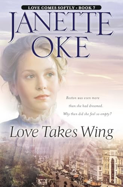 Love Takes Wing By Janette Oke - Paperback