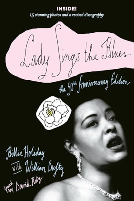 Lady Sings the Blues: The 50th-Anniversay Edition with a Revised Discography By Billie Holiday - Paperback