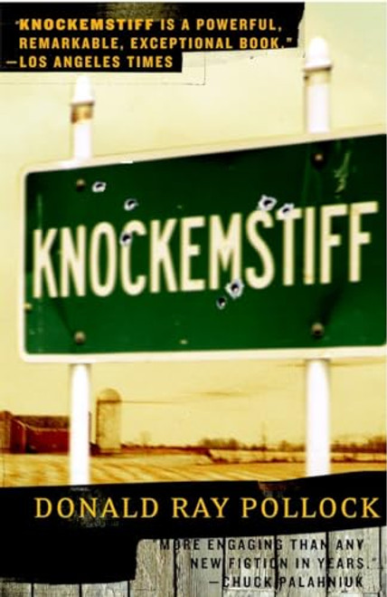 Knockemstiff By Donald Ray Pollock - Paperback Knockemstiff By Donald Ray Pollock - Paperback