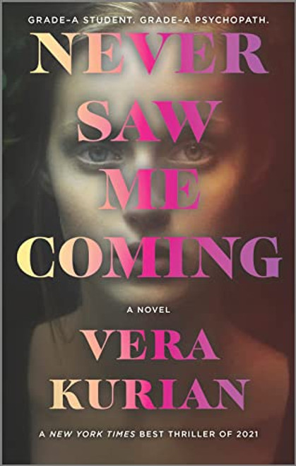 Never Saw Me Coming By Vera Kurian - Paperback