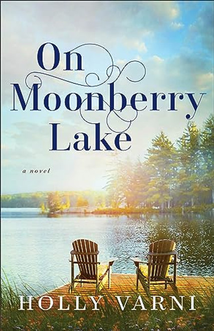 On Moonberry Lake By Holly Varni - Paperback