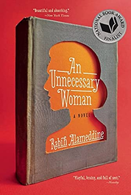 An Unnecessary Woman By Rabih Alameddine - Paperback