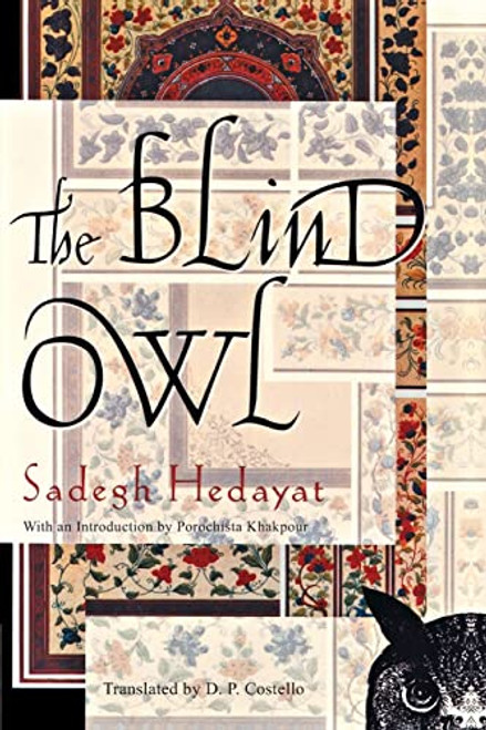 The Blind Owl By Sadegh Hedayat - Paperback